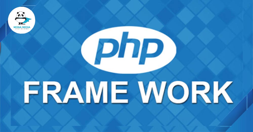 Ngôn ngữ lập trình PHP có nhiều Framework hỗ trợ